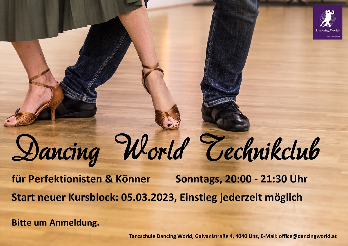 Read more about the article Der Dancing World Technikclub